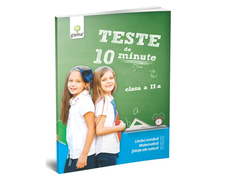 Teste de 10 minute. Clasa II