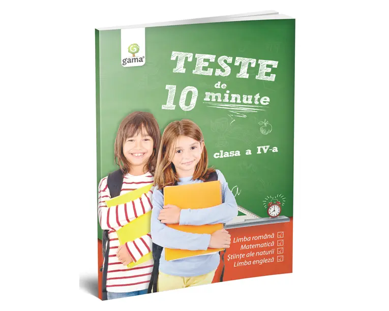 Teste de 10 minute. Clasa IV