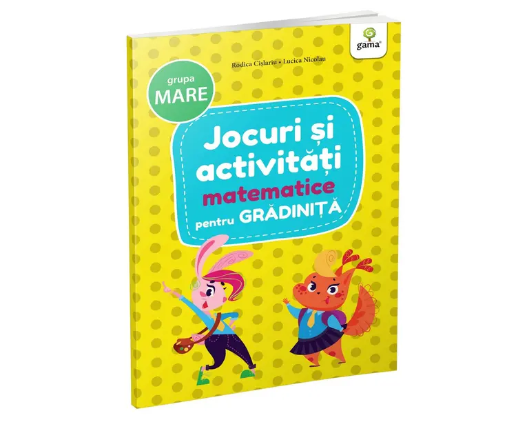 Jocuri si activitati matematice grupa mare