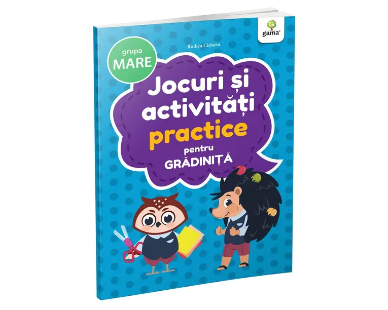 Jocuri si activitati practice grupa mare