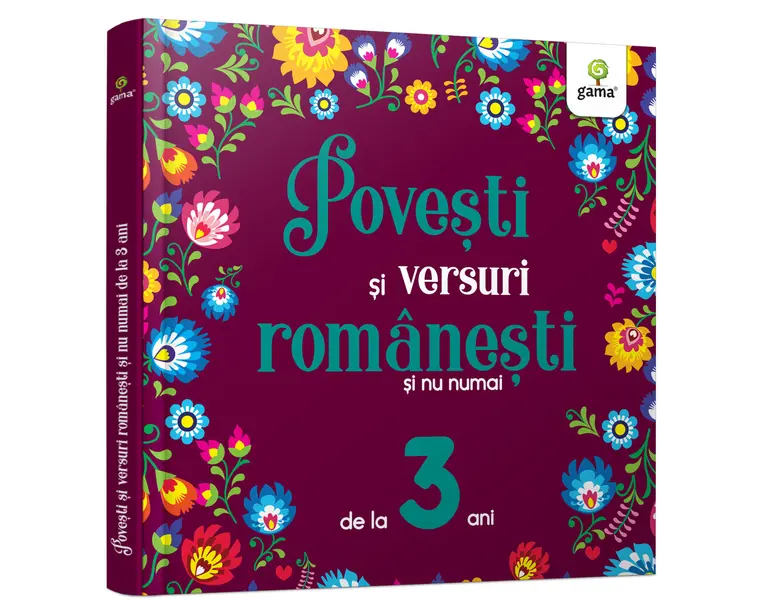 Povesti si versuri romanesti si nu numai pentru 3 ani