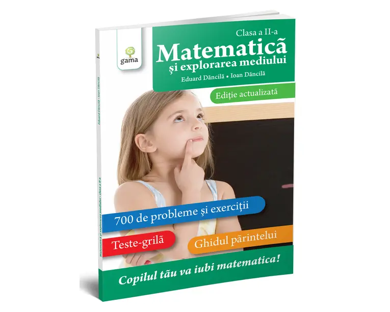 Matematica si explorarea mediului clasa a II-a. Editie actualizata