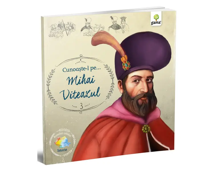 Cunoaste-l pe Mihai Viteazul