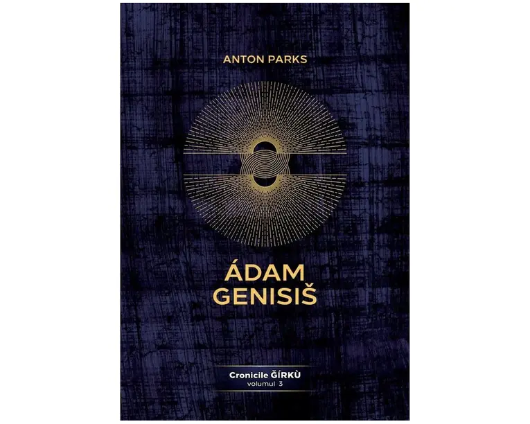 Adam Genisis, Cronicile Ǧirkù - volumul 3