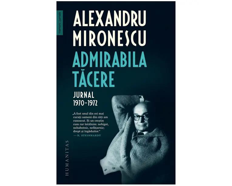 Admirabila tacere. Jurnal, 19701972