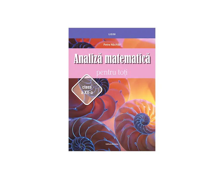 Analiza matematica pentru toti casa a XII-a