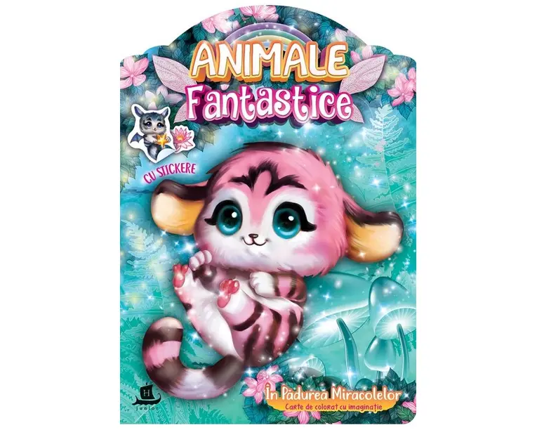 Animale fantastice.In Padurea Miracolelor