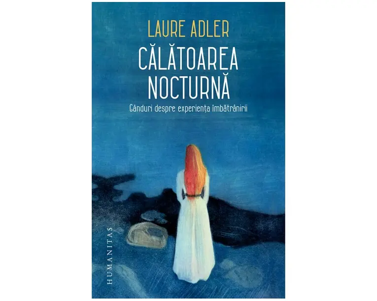 Calatoarea nocturna - Laure Adler