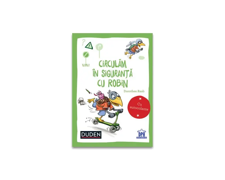 Circulam in siguranta cu Robin