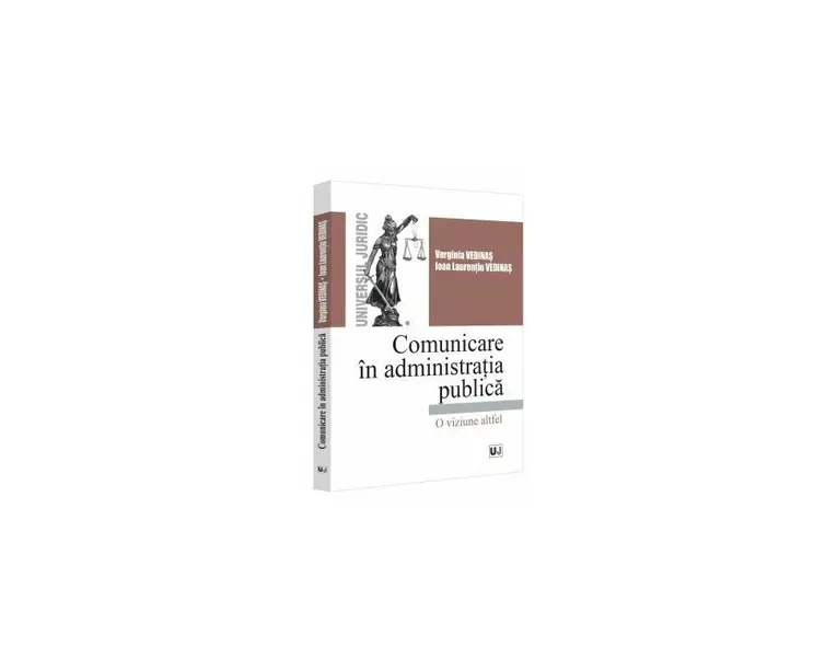 Comunicare in administratia publica. O viziune altfel