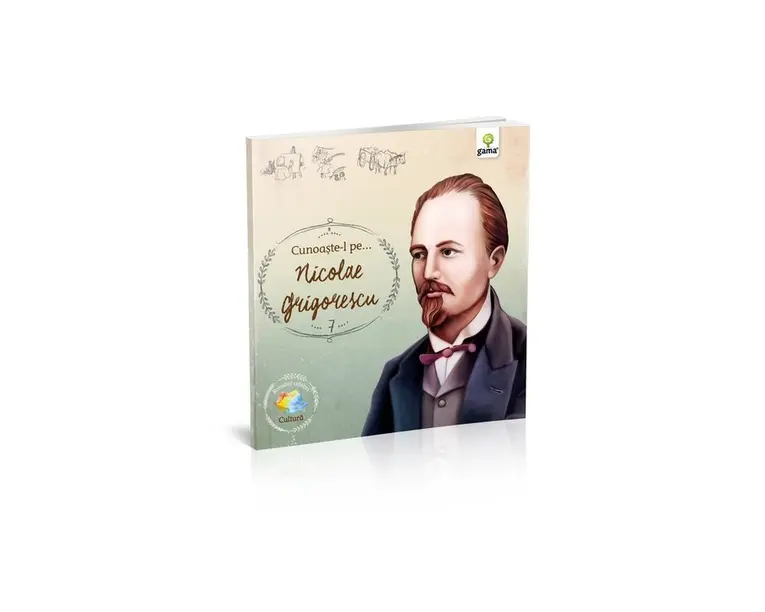 Cunoaşte-l pe... Nicolae Grigorescu