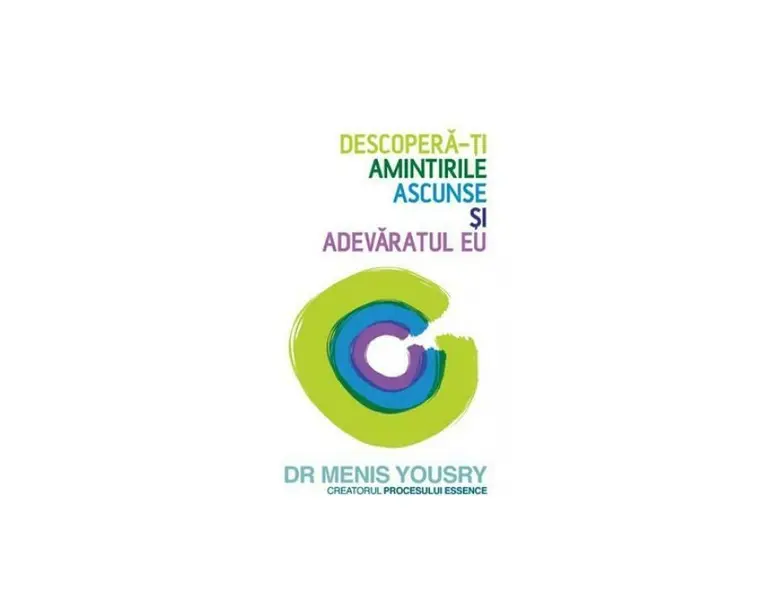 Descopera-ti amintirile ascunse si adevaratul Eu