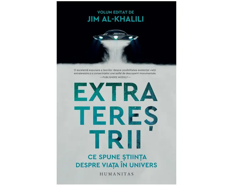 Extraterestrii. Ce spune stiinta despre viata in univers