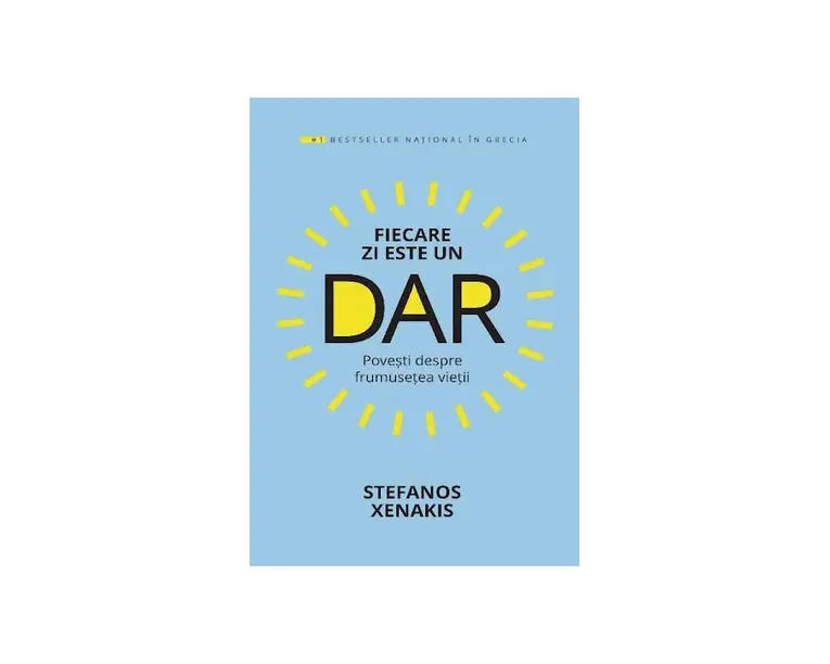 Fiecare zi este un DAR