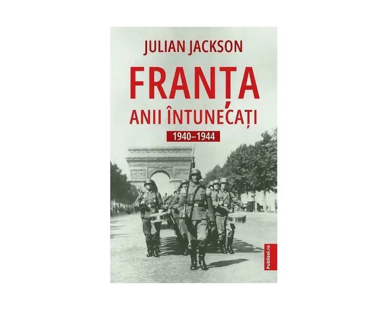 Franta. Anii intunecati 1940-1944