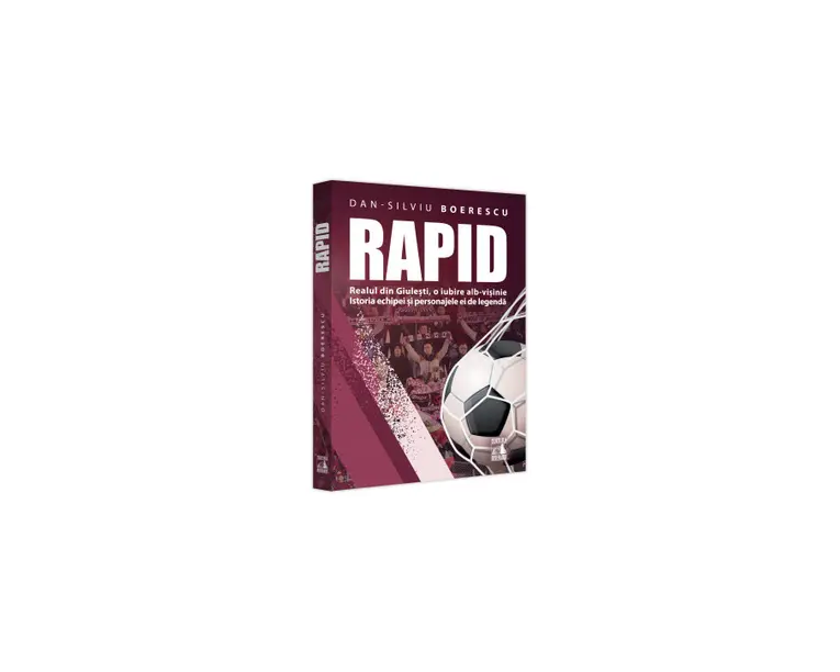 Rapid. Realul din Giulesti, o iubire alb-visinie. Istoria echipei si personajele ei de legenda
