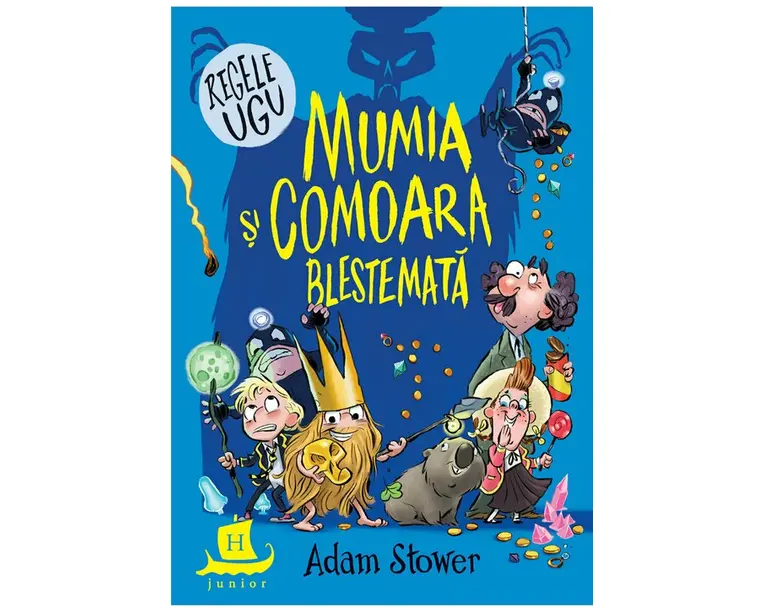 Regele Ugu. Mumia si comoara blestemata