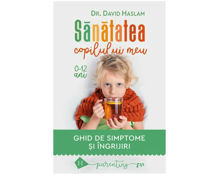 Sanatatea copilului meu