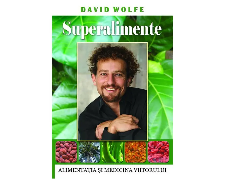 Superalimente. Alimentatia si medicina viitorului