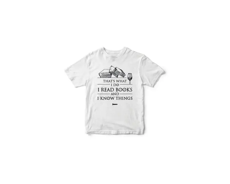 Tricou I Read Books and I Know Things