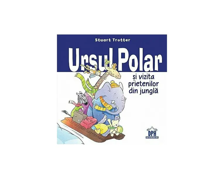 Ursul polar si vizita prietenilor din jungla