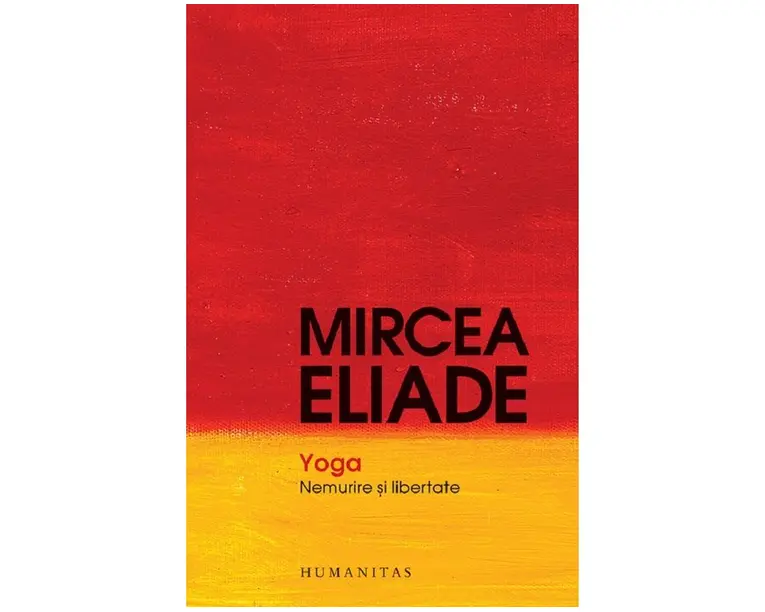 Yoga. Nemurire si libertate