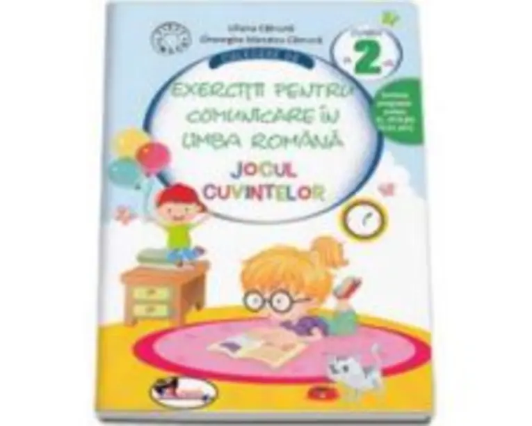 Culegere de exercitii pentru comunicare in limba romana. Jocul Cuvintelor clasa a 2-a - Liliana Catruna