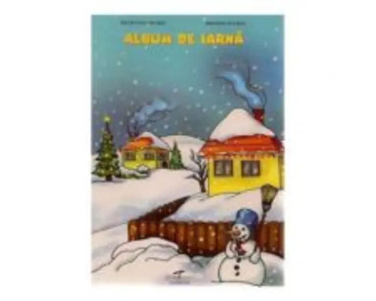 Album de iarna - Filofteia Grama, Mioara Pletea