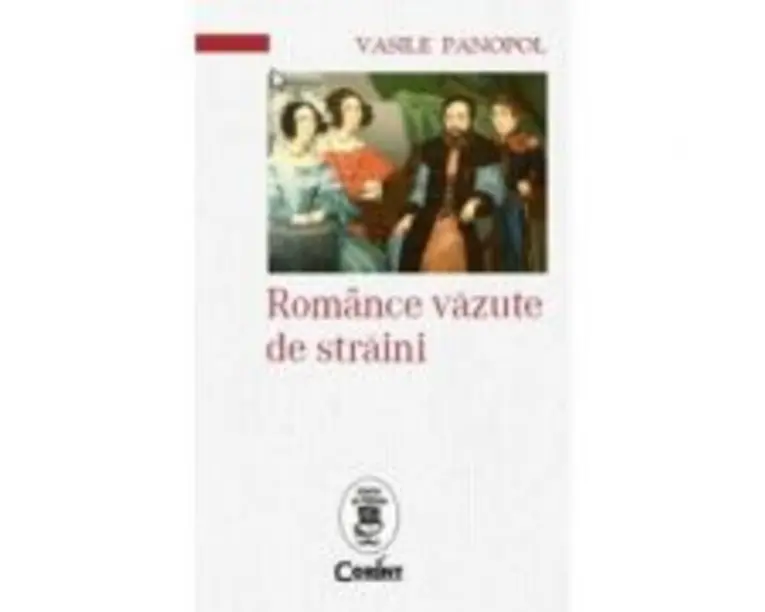 Romance vazute de straini - Vasile Panopol