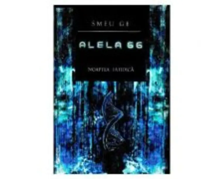 Alela 66 vol I - Noaptea fatidica