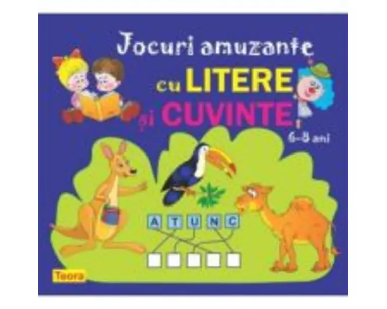 Jocuri amuzante cu litere si cuvinte - Diana Rotaru