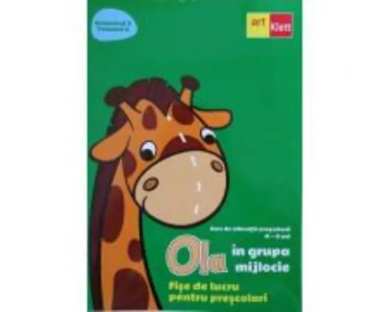 OLA in grupa mijlocie. Fise de lucru pentru prescolari 4-5 ani. Semestrul 2, Volumul 3