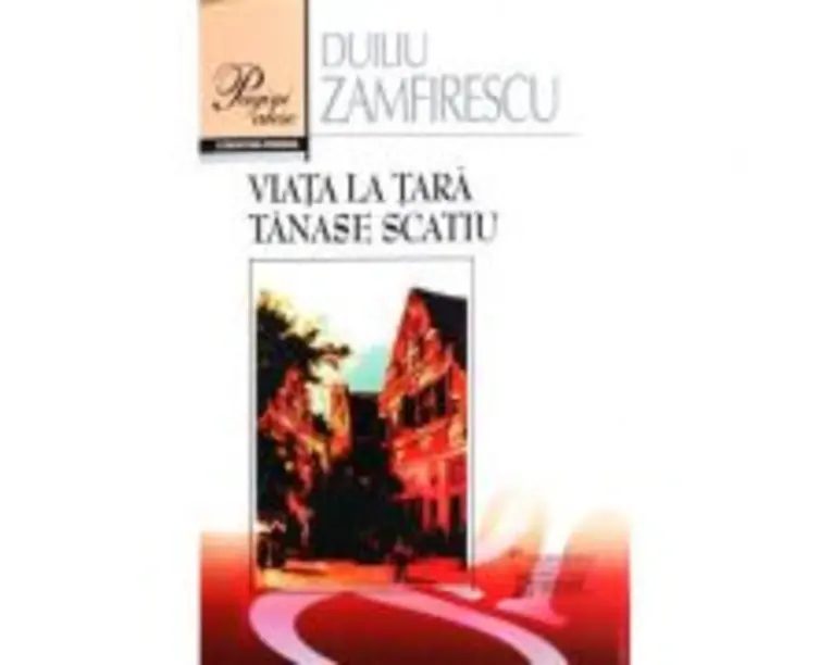 Viata la tara - Duiliu Zamfirescu