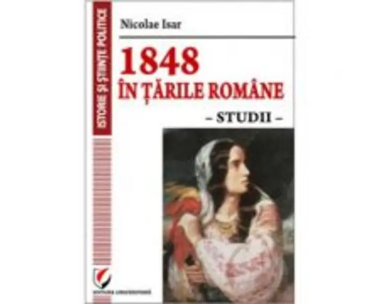 1848 in Tarile Romane. Studii - Nicolae Isar