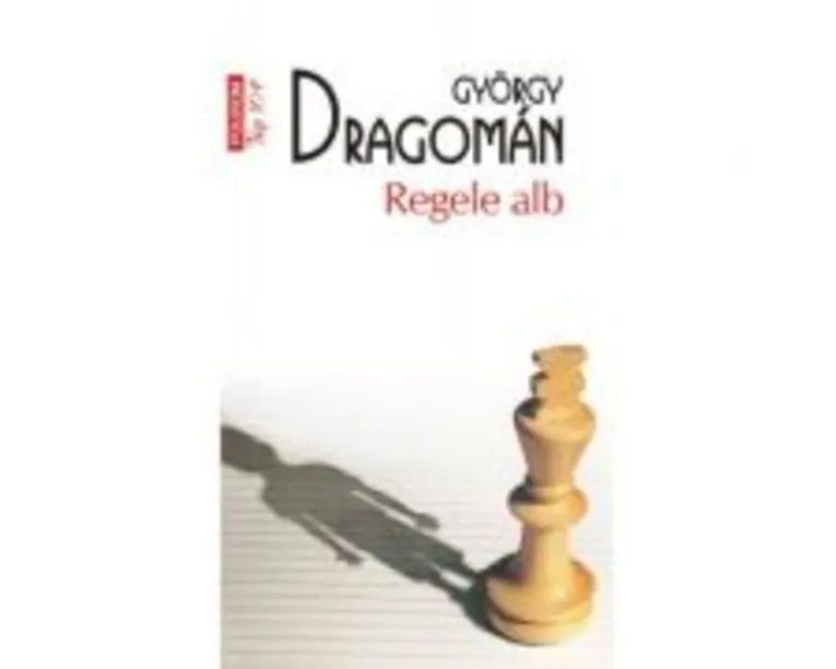 Regele alb - György Dragomán