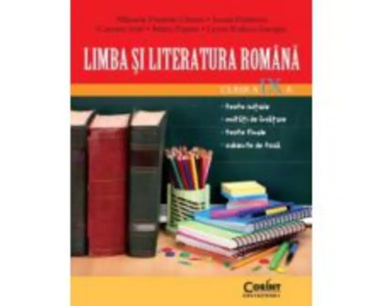 Limba si literatura romana pentru clasa a 9-a - Mihaela Cirstea