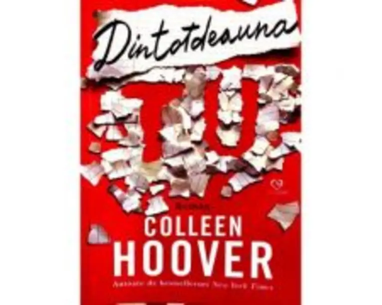 Dintotdeauna tu - Colleen Hoover