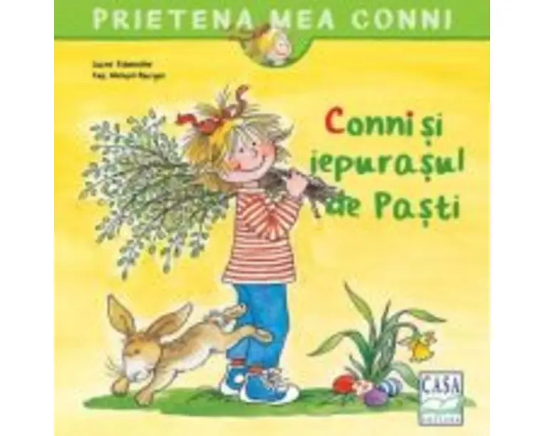 Conni si iepurasul de Pasti - Liane Schneider