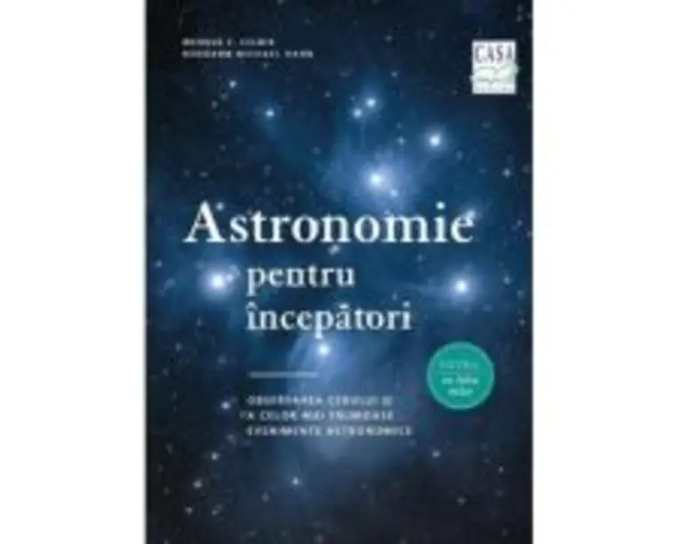Astronomie pentru incepatori - Werner E. Celnik, Hermann-Michael Hahn
