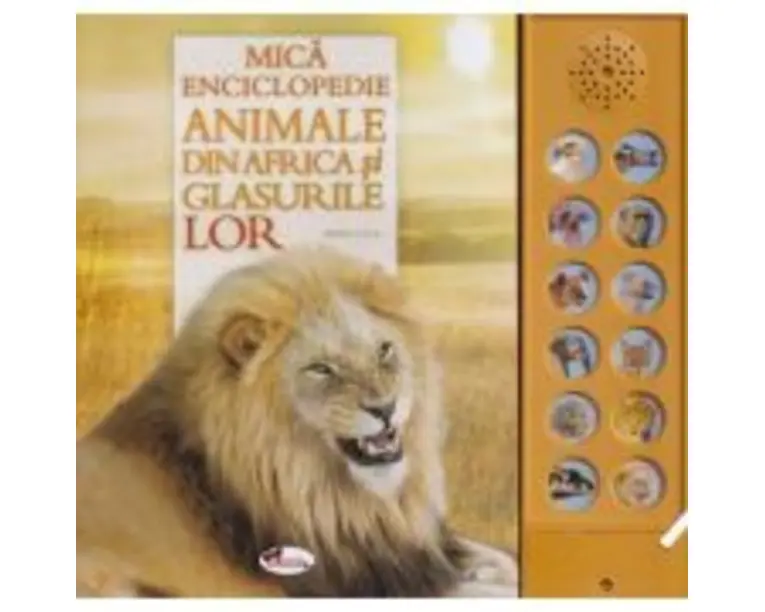 Mica enciclopedie: Animale din Africa si glasurile lor