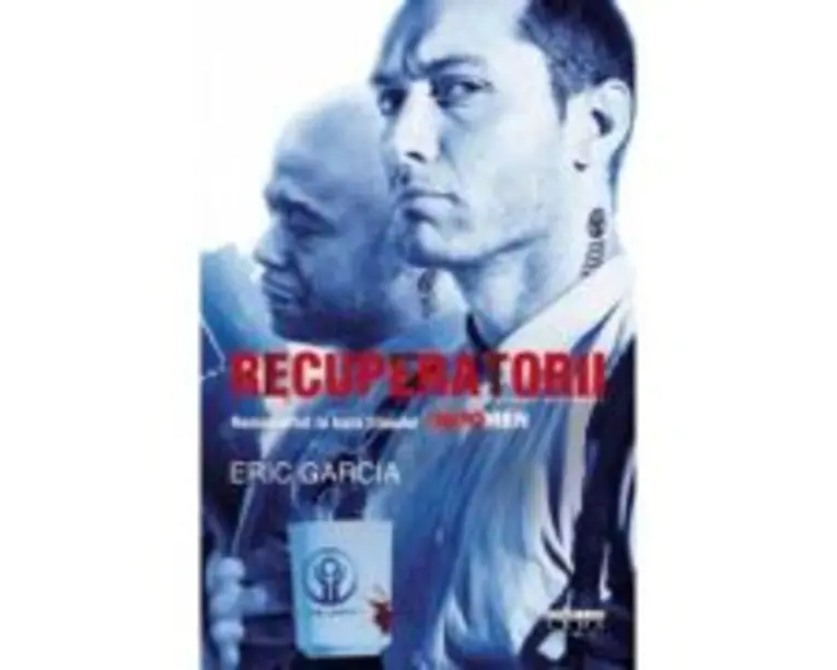 Recuperatorii - Eric Garcia