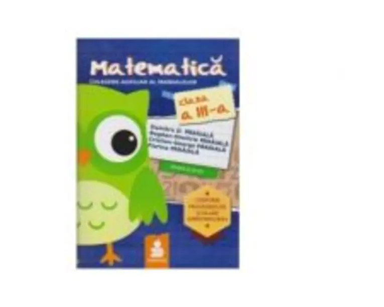 Matematica, auxiliar clasa a 3a, semestrul 2 - Cristian-George Paraiala