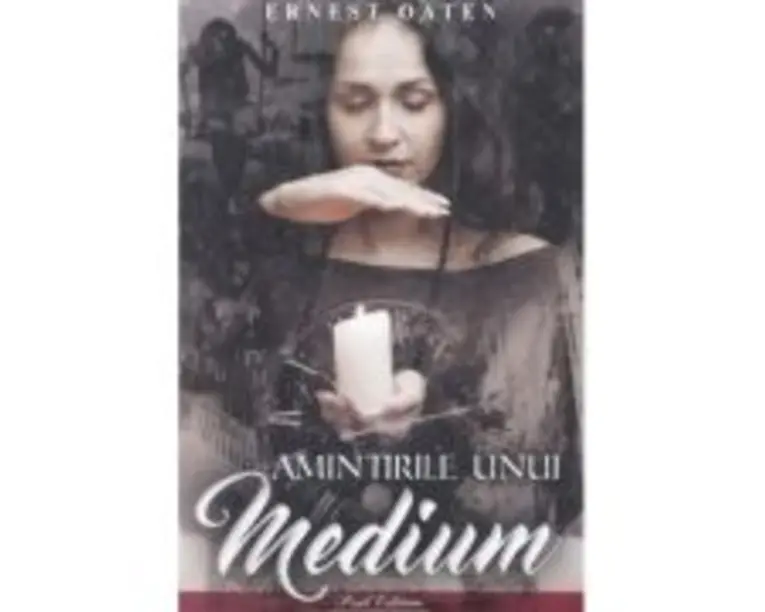Amintirile unui medium - Ernest Oaten