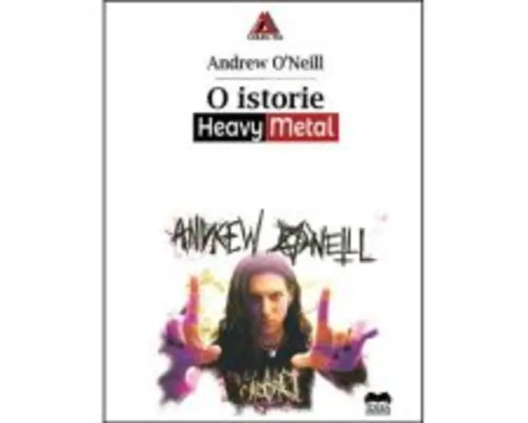 O istorie Heavy Metal - Andrew O'Neill