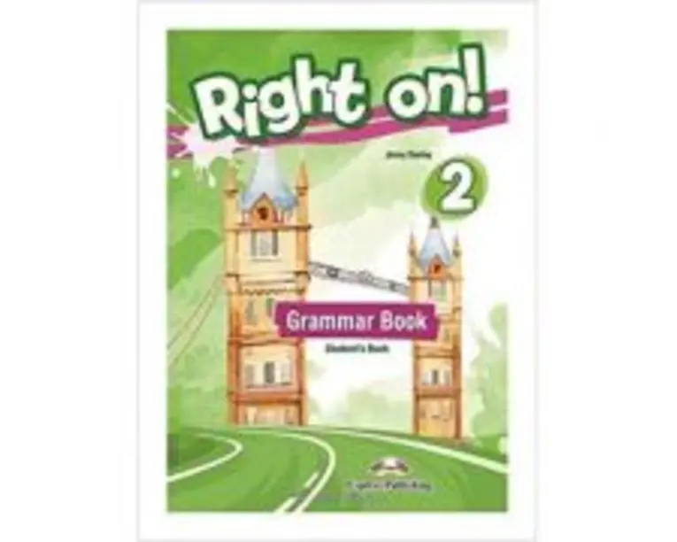 Curs Limba Engleza Right On 2 Grammar Book - Jenny Dooley