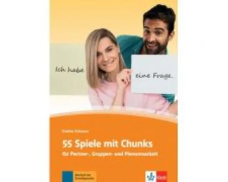 55 Spiele mit Chunks. für Partner-, Gruppen- und Plenumsarbeit - Eveline Schwarz