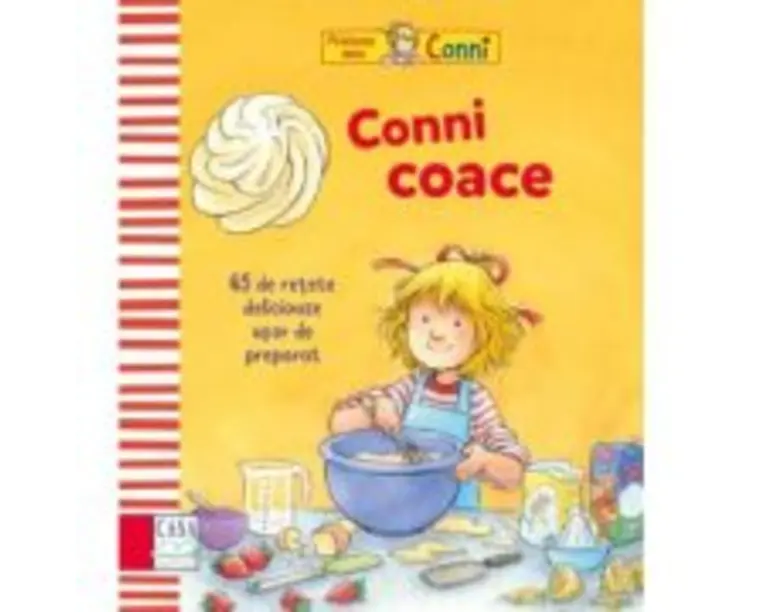 Conni coace. 65 de retete delicioase, usor de preparat - Karin Kerber