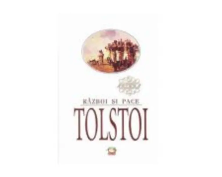 Razboi si pace - Lev Tolstoi