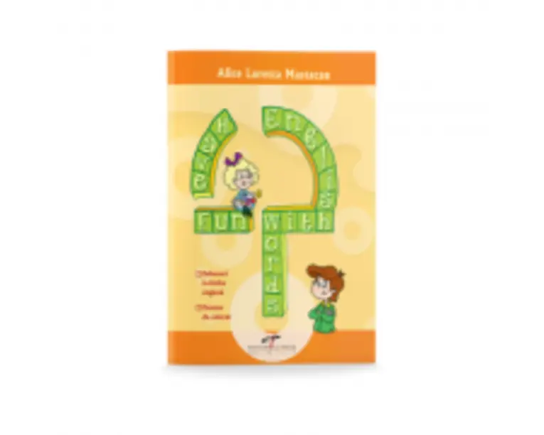 Have fun with english words - Alice Loretta Mastacan