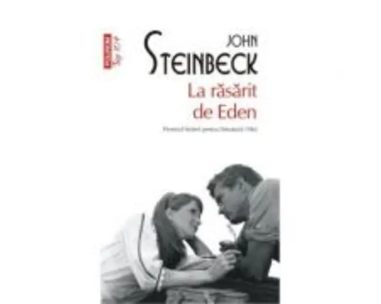 La rasarit de Eden - John Steinbeck